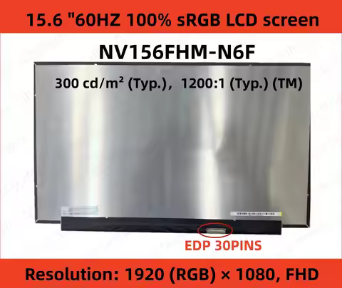 15.6'’ Inch NV156FHM-N6F NV156FHM N6F Laptop LCD Screen Panel Matrix 1920×1080 EDP 30Pins
