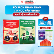 Combo 2 Cuốn Sách Google Sheet và Power Point ĐÀO TẠO TIN HỌC Tặng Kèm Video Khóa Học Chuyên Ứng Dụn