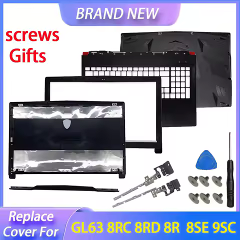 Case Repalce Cover For GL63 8RC 8RD 8RE 8SD 8SE 9SC 9RD MS-16P4 16P5 LCD Back Cover Front Bezel Palm