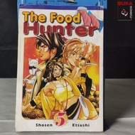 Komik Ori - Shounen Manga The Food Hunter Souraiden Volume 5 (End) by Ogawa Etsushi &amp; Ozasa Kazutoshi