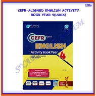 [ADM] BUKU LATIHAN :CEFR-ALIGNED ENGLISH ACTIVITY BOOK YEAR 4(UASA)