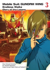 Mobile Suit Gundam WING 3: Glory of the Losers Mobile Suit Gundam WING 3: Glory of the Losers Paperb