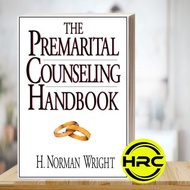 The Premature Counseling Handbook H. Norman Wright [Wright, H. Norman Norman Norman