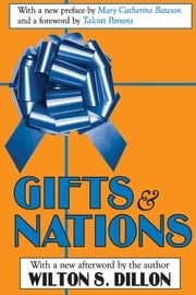 Gifts and Nations Wilton S. Dillon