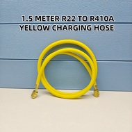 (1.5 METER ) R22 TO R410A YELLOW CHARGING HOSE TUBE CHECK GAS PRESSURE AIRCOND REFRIGERANT MANIFOLD 