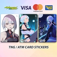 Lucyna Kushinada Cyberpunk Edgerunners - Sticker Touch n Go TnG Skincard For TnG / ATM / Credit / Ac