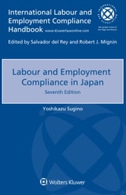 Labour and Employment Compliance in Japan Yoshikazu Sugino