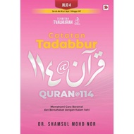 gi Catatan Tadabbur Quran@114 (Jilid 4)
