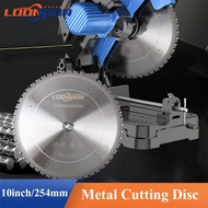 Loonpon Metal Cutting Disc 254mm 10inch Carbide Circular Saw Blade For Steel Iron Aluminum Metal Cut