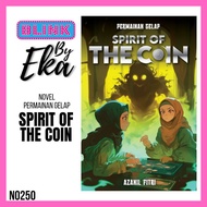 Permainan Gelap : Spirit of the Coin oleh Azanil Fitri | Novel Remaja Dewasa Blink BYEKA BNB