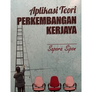 Aplikasi Teori Perkembangan Kerjaya | Sapora Sipon (Buku Anda | Penerbit USIM)