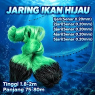 HIJAU Fishing Net Ready-to-Use Green Net 75 Meters Long 180cm Height Complete Size 0.20mm