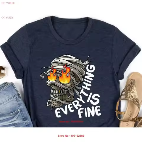 Everything Is Fine Skeleton T Shirt Motivational Positivity IntroverT vintage Washed designer clothe