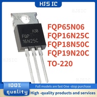 5PCS FQP16N25C FQP16N25 16N25 FQP19N20C FQP19N20 19N20 FQP65N06 P65N06 FQP18N50C 18N50 FQP18N50 TO-2