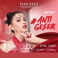 HANASUI MATTEDORABLE LIPSTICK ANTI GESER / LIPSTIK BATANG