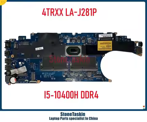 StoneTaskin 4TRXX FDV50 LA-J281P Mainboard For Dell Latitude 5411(10th Gen)Laptop Intel Core i5-1040