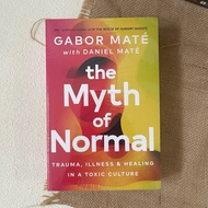 The Myth Of Normal by Gabor Mate