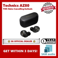 [🎶SG] TECHNICS EAH-AZ80 (AZ80) Noise Cancelling True Wireless Earbuds TWS - Official Technics SG Dea