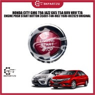 HONDA CITY GM6 T9A JAZZ GK5 T5A BRV HRV T7A ENGINE PUSH START BUTTON 35881-T4N-H03 116RI-002829