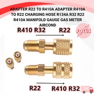 ADAPTER R22 TO R410A ADAPTER R410A TO R22 CHARGING HOSE R134A R32 R22 R410A MANIFOLD GAUGE GAS METER