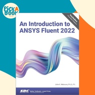 An Introduction to ANSYS Fluent 2022 by John E. Matsson (UK edition, paperback)
