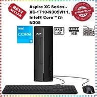 ACER CONSUMER DESKTOP PC | ASPIRE XC SERIES - XC-1710-N305W11 ( i3-N305 , 8GD5 , 512GSSD , W11H , 3Y