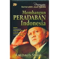 Membangun Peradaban Indonesia