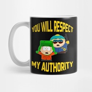 You Will Respect My Authority South Park - South Park Tea Mug