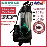 Shimge Submersible Sewage Water Pump ( 2.0Hp 1.5Hp 1.0Hp)