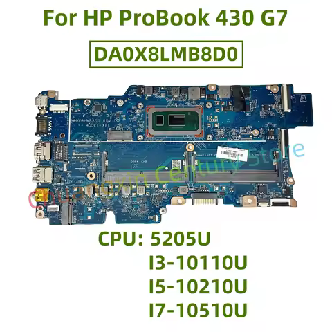 DA0X8LMB8D0 Motherboard suitable for HP ProBook 430 G7 laptop with CPU: 5205U I3-10110U I5-10210U I7