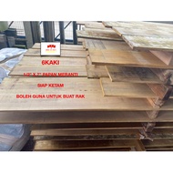 6 KAKI 1/2"X7" KAYU PAPAN MERANTI UBAT/ SIAP KETAM