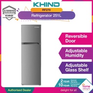 Khind Refrigerator Fridge 2 Door 251L [ RF270 ]