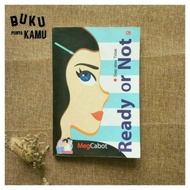 Ready Or Not (Teenlit Novel)