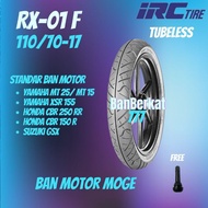Honda CBR 250RR R15 R25 Motorcycle Front Tire IRC RX 01 110/70 Ring17 Tubeless 2025