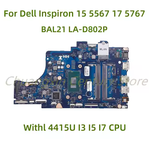 Suitable for Dell Inspiron 15 5567 17 5767 Laptop motherboard BAL21 LA-D802P with 4415U I3 I5 I7 CPU