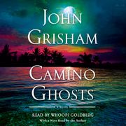 Camino Ghosts John Grisham