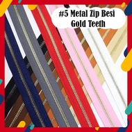 Size #5 METAL Gold Teeth Zipper Metal Zip Besi by Yard *Zip Potong* (NOT Include Zip Head, For sell 