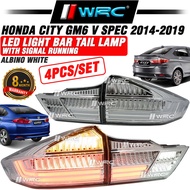 Honda City GM6 V Spec 2014 - 2019 Led Light Bar Tail Lamp With Signal Running ( Albino White )