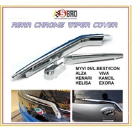 Rear Wiper Chrome Cover (Alza , Myvi , Exora , Viva,Kancil ) Cover Wiper Belakang