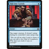 Take into Custody - Magic The Gathering (MTG Card)