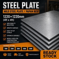 Steel Plate Mild Steel Plate Papan Besi 1220×1220mm (4ft x 4ft) 1mm 2mm 3mm 4mm 5mm Ready Stock