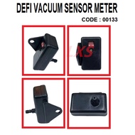 DEFI VACUUM SENSOR METER
