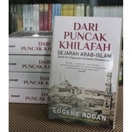 From the Peak of the Caliphate, Arab Islamic History Since the Glory Era of the Ottoman Caliph Eugen