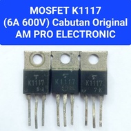 FET K1117 MOSFET K1117 CAPUTAN ORI MOSFET K 1117