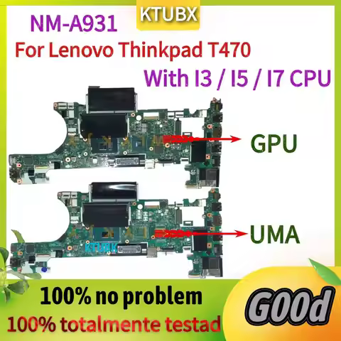 For Lenovo ThinkPad T470 Laptop Motherboard CT470 NM-A931 Motherboard Wtih i3 i5 i7 CPU.GT940M GPU 1
