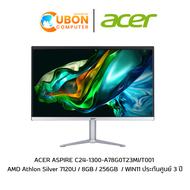 ACER ASPIRE C24-1300-A78G0T23MI/T001 AMD Athlon Silver 7120U / 8GB / 256GB  / WIN11ประกันศูนย์ 3 ปี