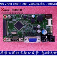 AOC 27B1H C27B1H 24B1 24B1XH Drive Board Power Motherboard 715G9284