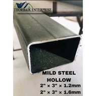 (  PANJANG 6 ft - 9 ft ) BESI / MILD STEEL HOLLOW 1.5", 2"