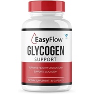 Easy Flow Glycogen Support EasyFlow Glyco Pills, Easy Flow Maximum Strength Glycogen Health and Bloo