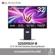 LG 32GS95UV-B 31.5" 4K UltraGear Gaming Monitor (OLED UHD 3840x2160 at 240Hz 1x DP / 2x HDMI) / ( จอ